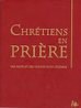 Chrétiens en prière